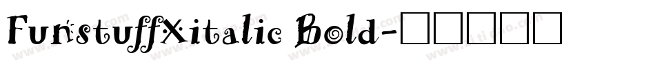 FunstuffXitalic Bold字体转换